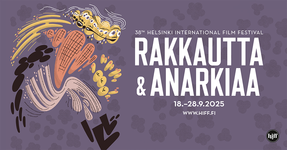 38. Helsinki International Film Festival – Rakkautta & Anarkiaa -elokuvafestivaali.